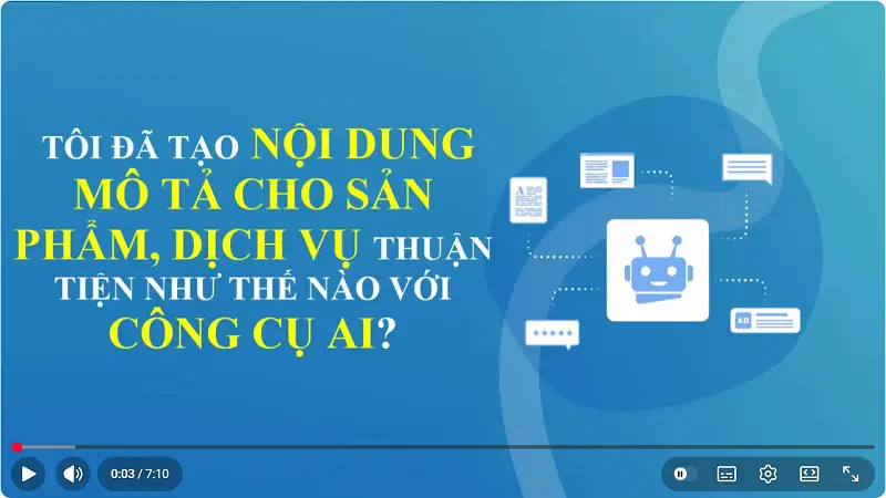 Tôi đã tạo nội dung mô tả sản phẩm, dịch vụ chuẩn SEO thuận tiện nhờ công cụ ai như thế nào?